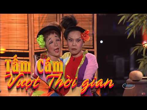 Hài Kịch hay nhất "TẤM CÁM VƯỢT THỜI GIAN" Hài Chí Tài, Việt Hương, Thúy Nga - Hài Hay Nhất PBN