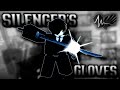 Silencing Gloves Rework | Archived thumbnail
