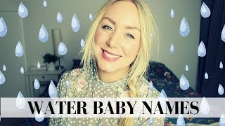 25 WATER BABY NAMES FOR BOYS & GIRLS | SJ STRUM