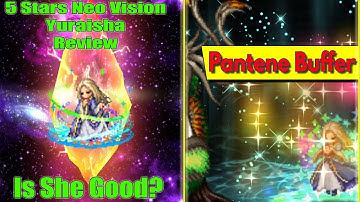FFBE 5 Stars Neo Vision Yuraisaha Review: Best Buffer yet!! (#1220)