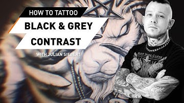 How To Tattoo: Black & Grey Contrast - Tutorial with Julian Siebert