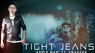 TIGHT JEANS | AAMIR WANI FT. SWAGGER | OFFICIAL TEASER | FULL HD | LATEST PUNJABI SONGS 2014