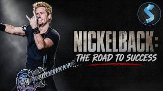 Explosive Rise of Nickelback | Music Documentary | Full Movie | Nickelback: The Road to Success