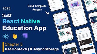Learn React Native by Building an Educational App: useContext & AsyncStorage