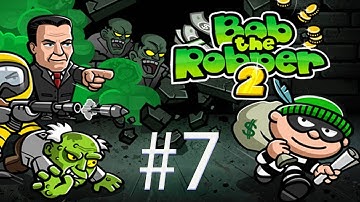Bob The Robber 2 Level 7