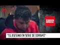 Informe Especial: "El asesino en serie de Copiapó" | 24 Horas TVN Chile