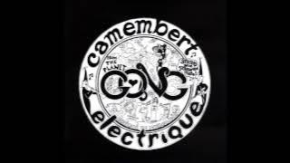 Gong - Camembert Electrique (1971) [Full Album]