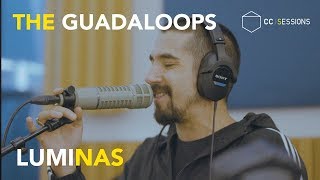 The Guadaloops ft. Marcol - Luminas | CC SESSIONS chords