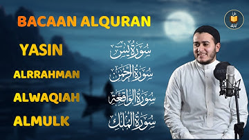 سورة يس الرحمن الواقعة الملك - تلاوة تريح القلوب والعقول بصوت القارئ علاء عقل | QURAN MERDU