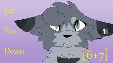 [6+7] Let You Down - 2 Month Vent/Oc PMV MAP