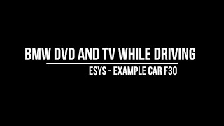 BMW Coding DVD and TV in Motion
