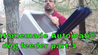 Homemade Automatic Dog Feeder Part 1