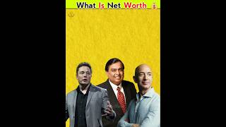 Net Worth क्या होती है?💰 #shorts