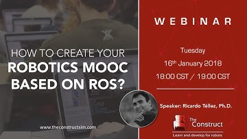 How to create your Robotics MOOC based on ROS?