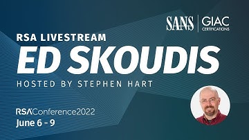 Live with Ed Skoudis | RSA Conference 2022