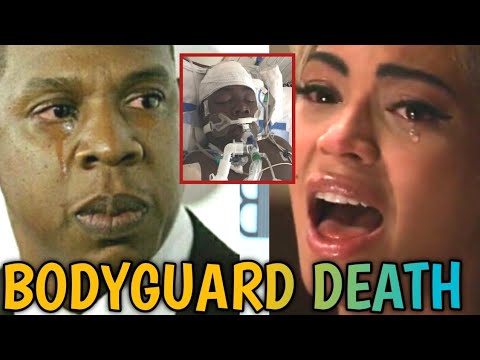 Beyonce & Jay-Z Cryout As Beyonce's Bodyguard Dies From Injuries ...