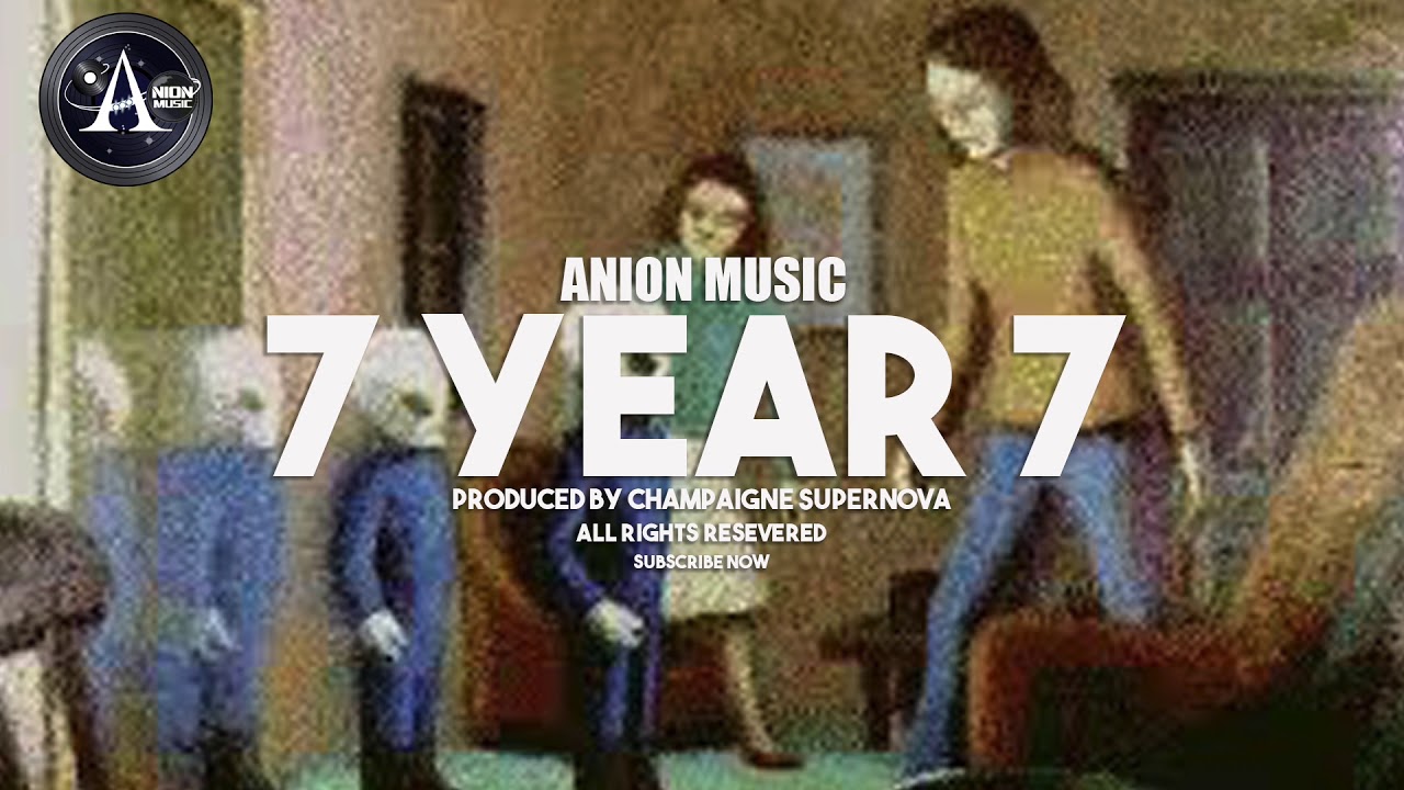 Anion Music Presents: 7 year 7 (The Instrumental Series)