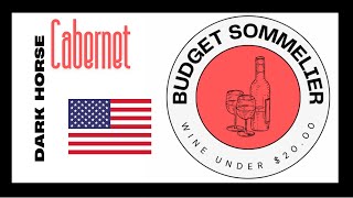 Dark Horse Cabernet - The Budget Sommelier