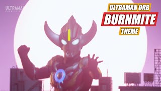[MAD] ULTRAMAN ORB BURNMITE THEME -  [ バーンマイトのテーマ(M-12) ] – TAKAO KONISHI