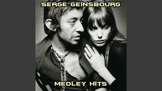 Serge gainsbourg medley : la chanson de prévert / La javanaise / Black trombone / L&#39;eau à la...