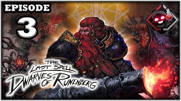 Mukluk Plays The Last Spell: Dwarves of Runenberg (DLC) Part 3