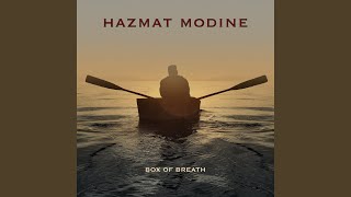 Video thumbnail of "Hazmat Modine - Delivery Man"