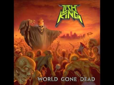 LICH KING - Lich King III: World Gone Dead