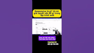 Responsive là gì và nó giải quyết vấn đề gì trong lập trình web #shorts #trungquandev