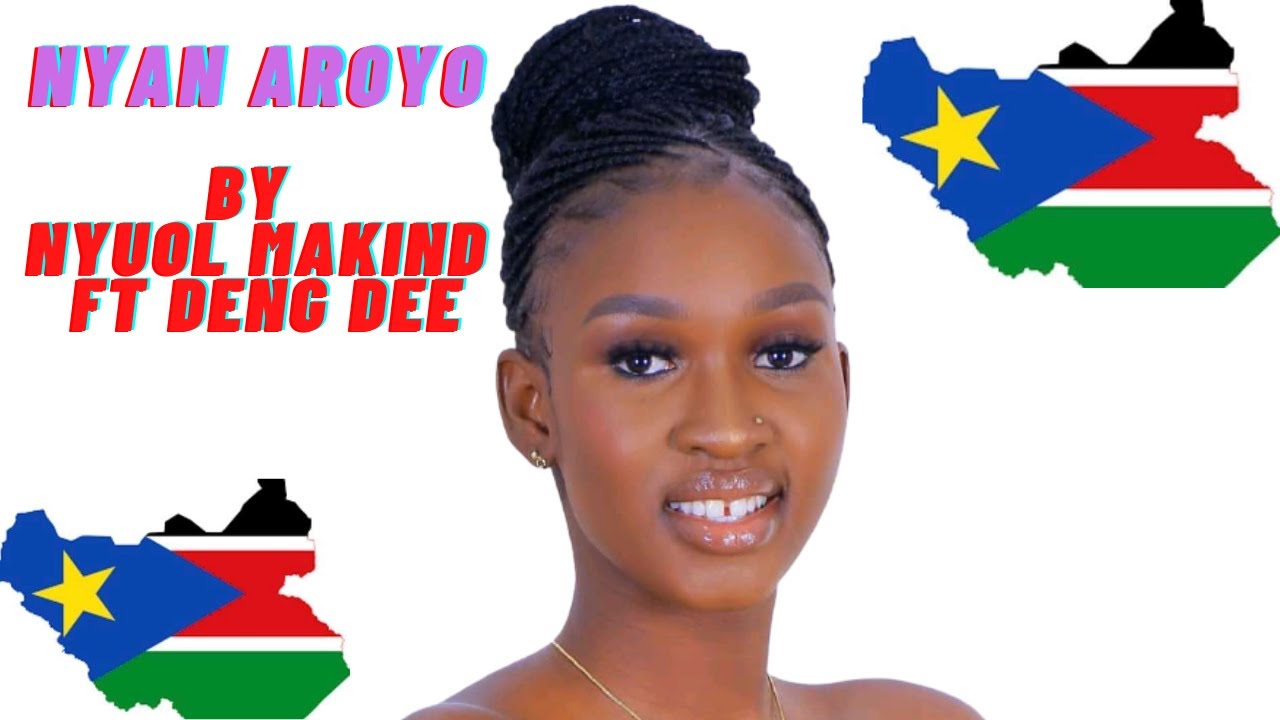 NYANTHIN AROYO BY NYUOL MANKIND FT DENG DEE