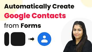 Automatically Create Google Contacts from Forms