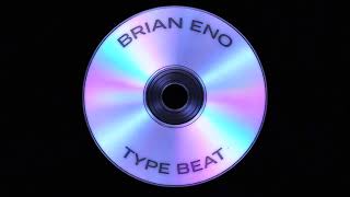 (BRIAN ENO TYPE BEAT) - "ASTRAL PLACES" - [Ambient Lo-Fi Hip-Hop Instrumental]