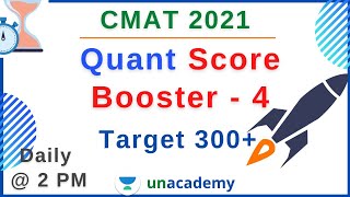 CMAT 2021 | Quantitative Ability | Score Booster | Part 4 | Ronak Shah | Unacademy CAT