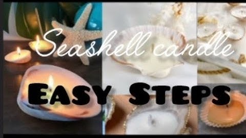 Seashell candle by easy steps! 💞 #video #YouTube video #trending #viral #new #candle #diy #easysteps