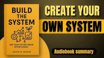 Build the System | Full Audiobook Summary | BitesizeBook English | Audiobook 