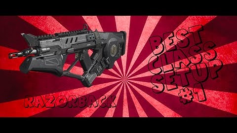 Razorback | Best Class Setup #1 | COD Black Ops 3