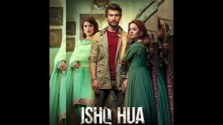 ISHQ HUA | Original Soundtrack | Ft. Haroon Kadwani, Komal Meer | Wajhi Farooki