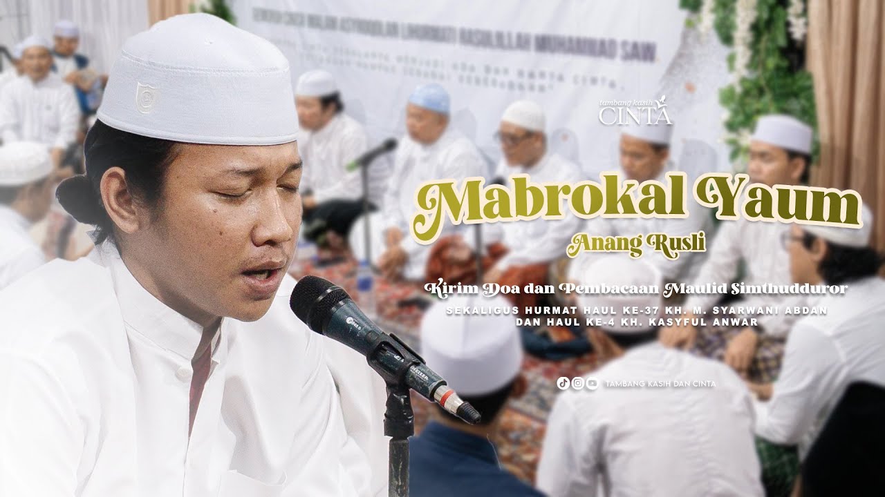 Mabrokal Yaum (Sekumpul) 🤍🕊 Anang Rusli || Seni Merayu Kekasih