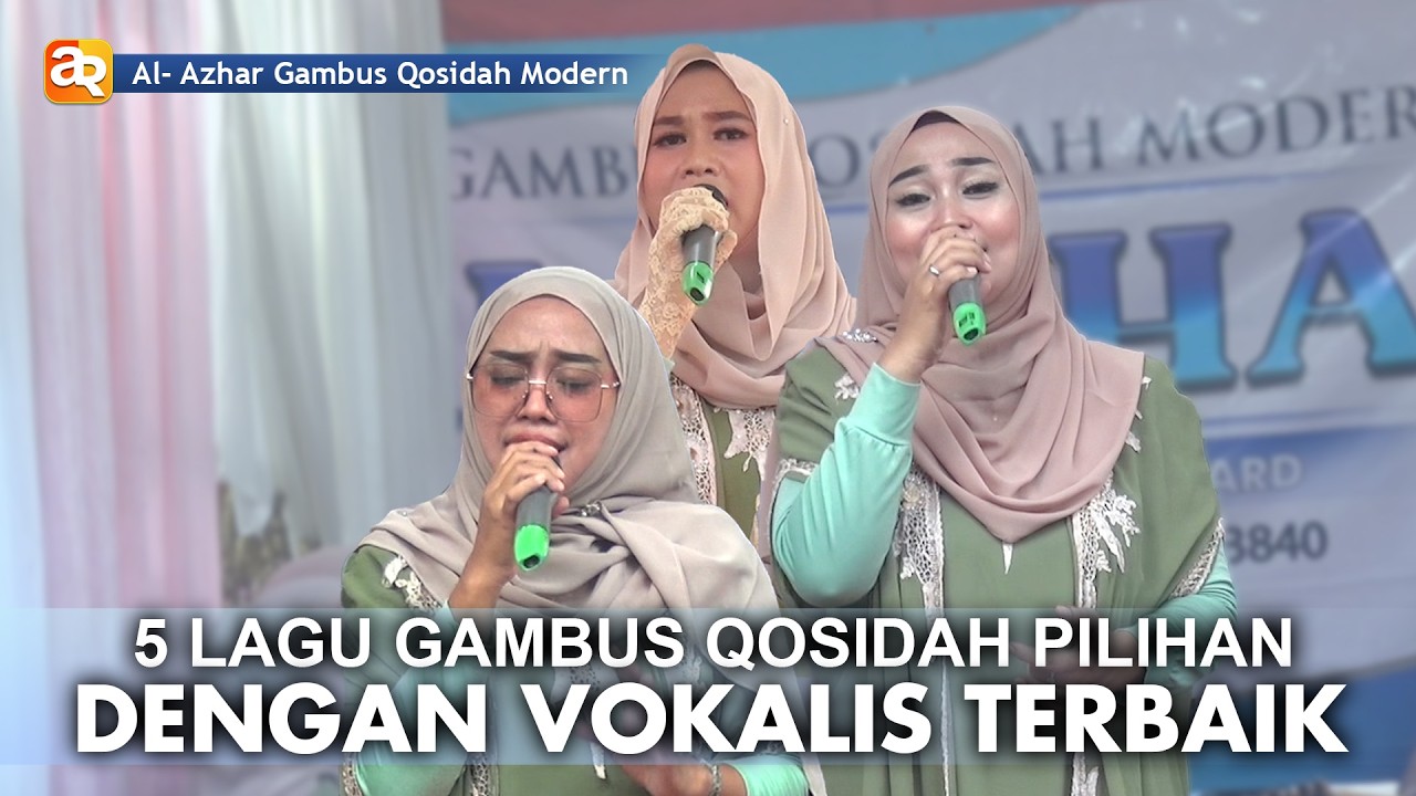 LIMA LAGU VOKALIS TERBAIK GAMBUS QOSIDAH AL - AZHAR COVER