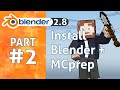 Install blender and mcprep in 1 minute  blender 28 minecraft animation tutorial 2