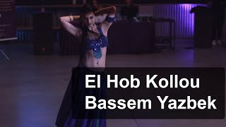 El Hob Kollou - Bassem Yazbek | Aline Mesquita Dança do Ventre | Porto Alegre-RS-Brasil