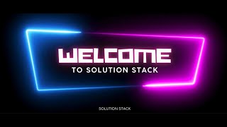 Welcome to Solution Stack | solutionStack