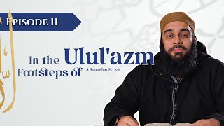 Shukr vs. Arrogance: The Story of Qaroon | Ulul Azm Ramadan Series – Ep. 11
