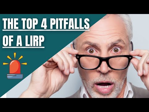 The Top 4 Pitfalls of a LIRP | What you need to know about LIRPs before you get into using them.