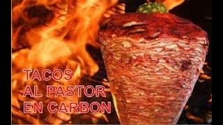 Tacos Al Pastor Al Carbon - Receta