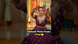 Mehndi Poses Save It  #viral#shortvideo#reel#mehndi#posesideas#poses #photoshoot#festivelook