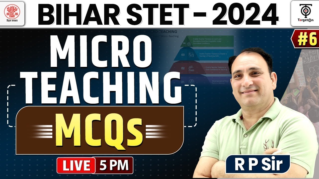 BIHAR STET 2024 ,MICRO TEACHING ,बिहार STET 2024, शिक्षण कला, : सूक्ष्म शिक्षण (MCQ)  ..RP SIR