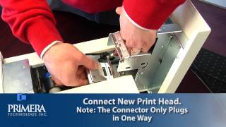 Primera Signature Slide Printer: Replacing the Print Head