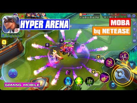 [Android/IOS] Hyper Arena (超维对决) MOBA by Netease Final Beta Gameplay