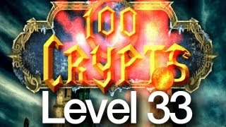 100 Crypts Level 33 Walkthrough