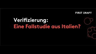 Verifizierung: Eine Fallstudie aus Italien | Training